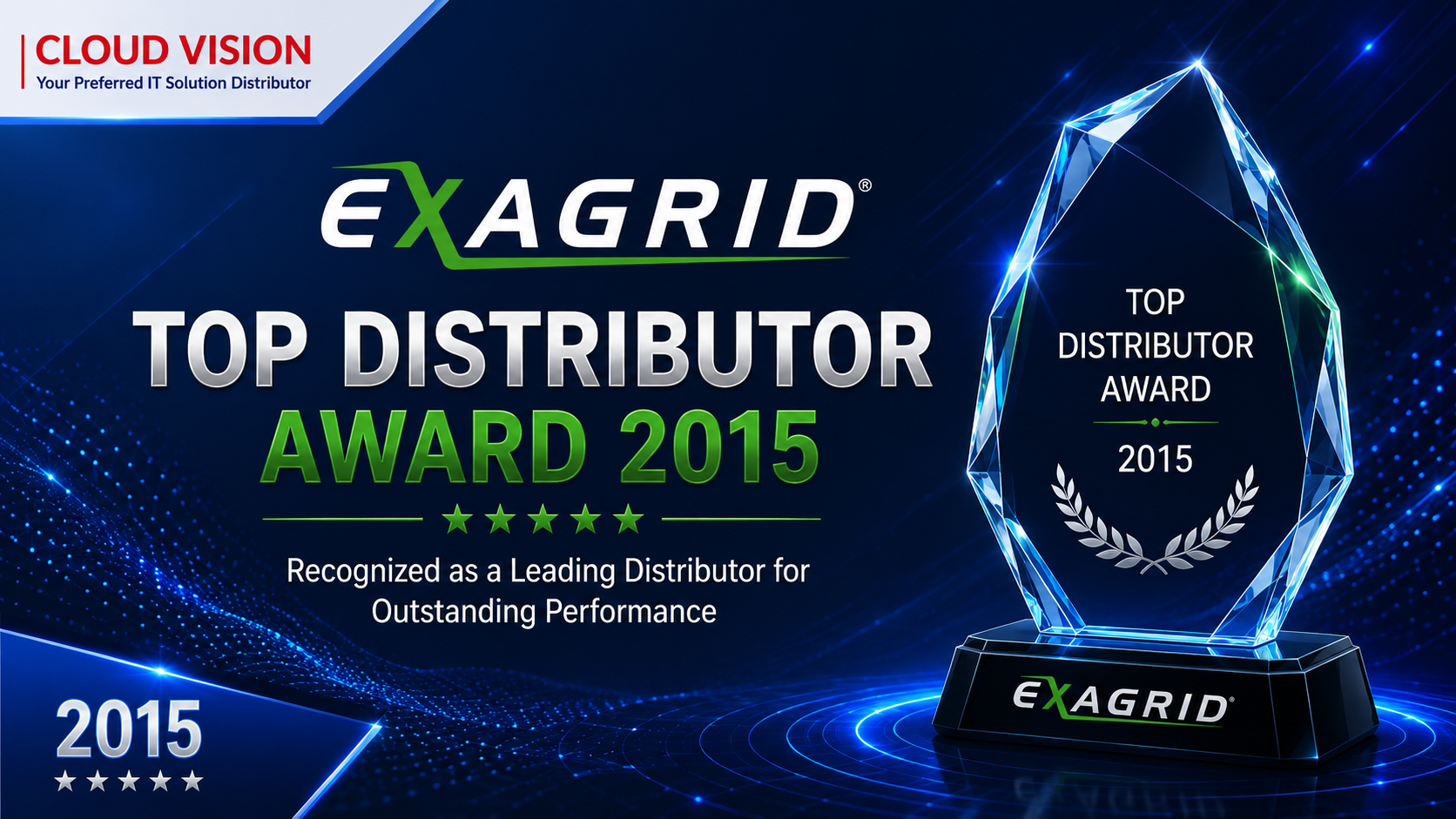 cvt exagrid top distributor award​ 2015